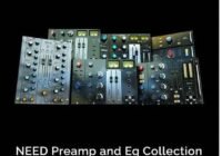 Need Preamp-EQ Collection